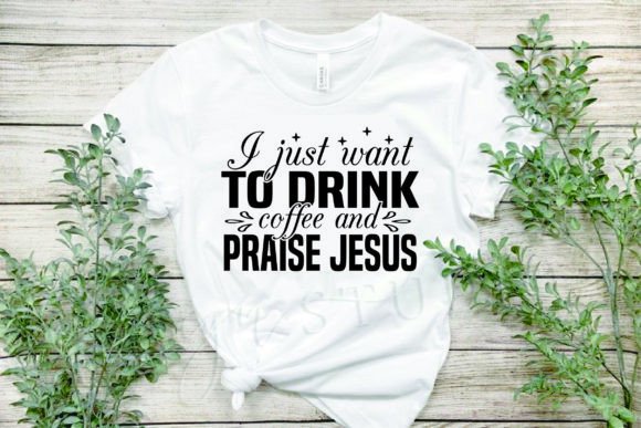 Bible SVG Design, I Just Want to Drink C