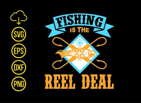 Fishing is the Reel Deal T Shirt Design: A Publisher’s Review